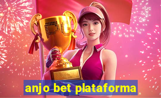 anjo bet plataforma