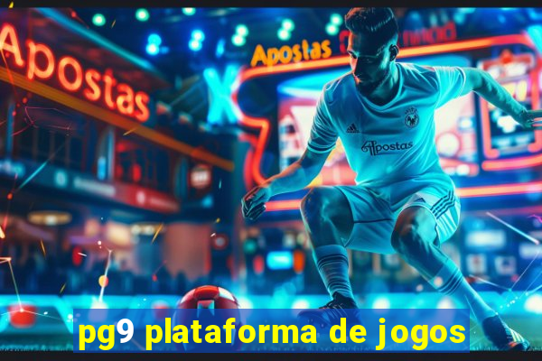 pg9 plataforma de jogos