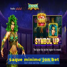 saque minimo jon bet