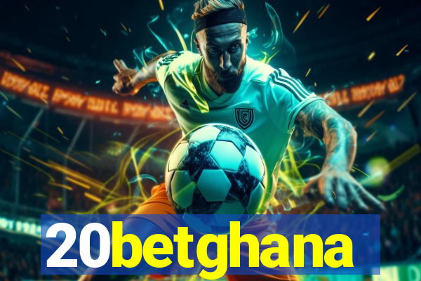 20betghana