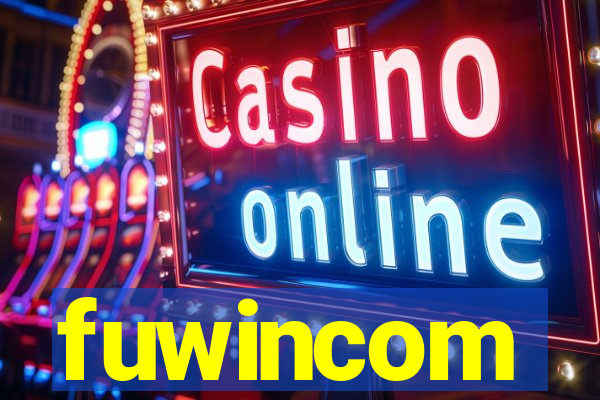 fuwincom