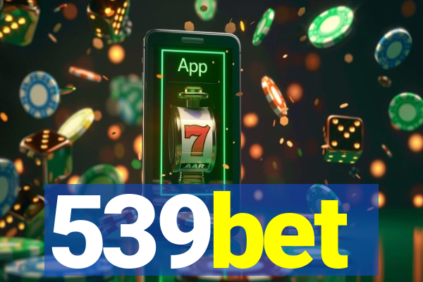 539bet
