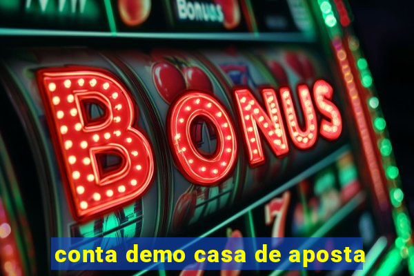 conta demo casa de aposta