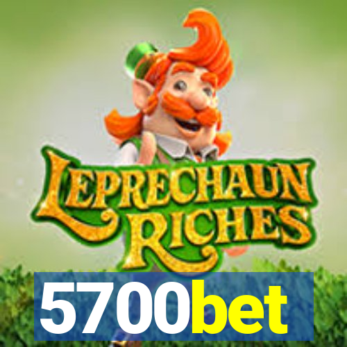 5700bet