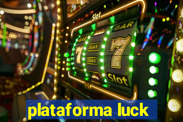 plataforma luck