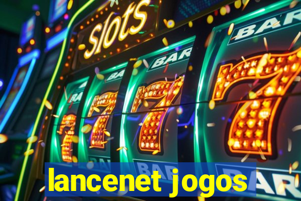lancenet jogos