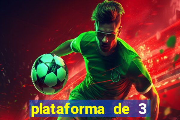 plataforma de 3 reais jogo