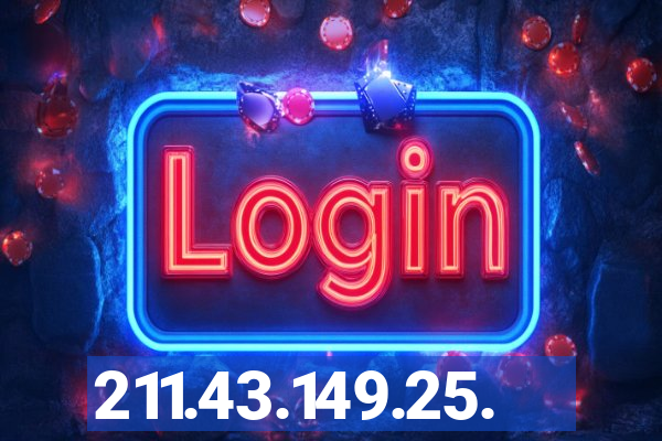 211.43.149.25.