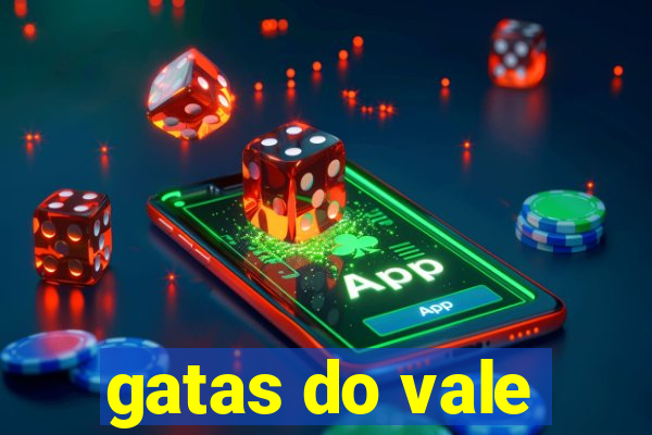 gatas do vale