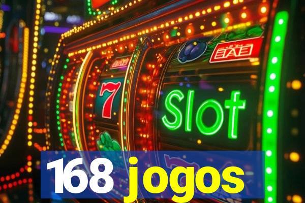 168 jogos