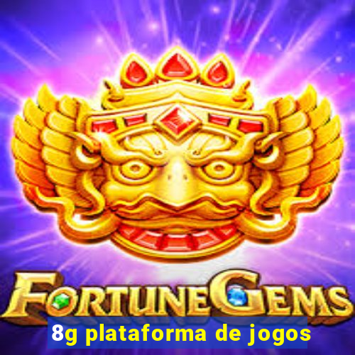8g plataforma de jogos
