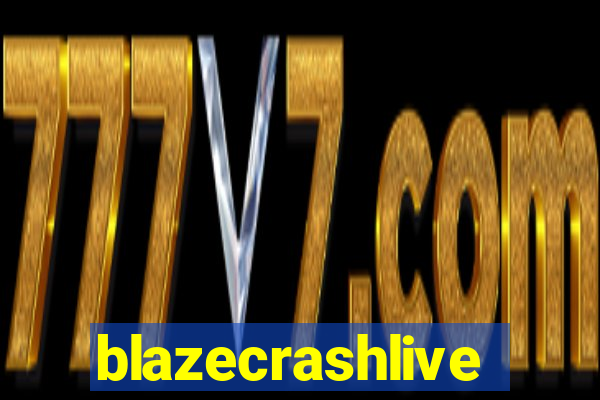 blazecrashlive