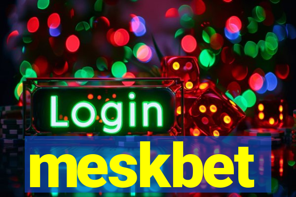 meskbet