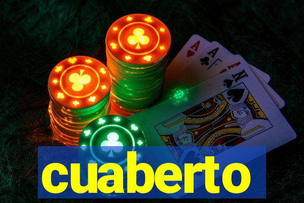 cuaberto