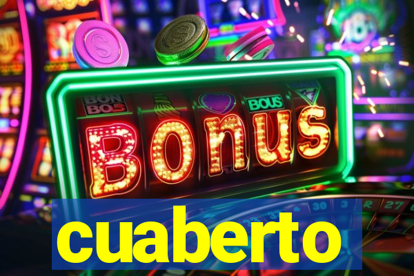 cuaberto