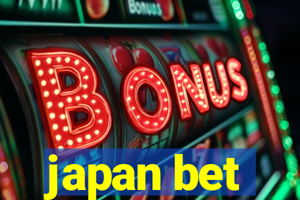 japan bet