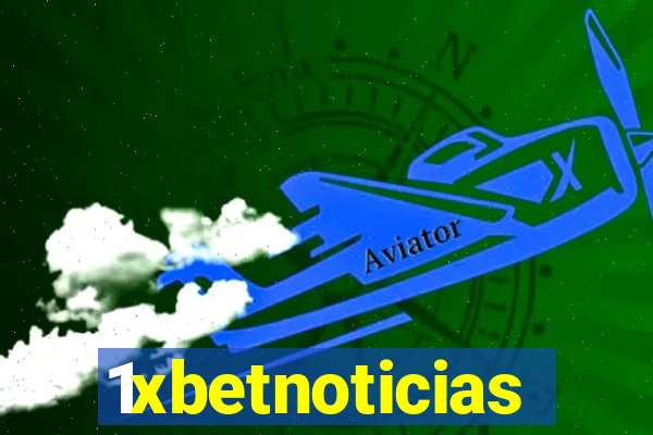 1xbetnoticias