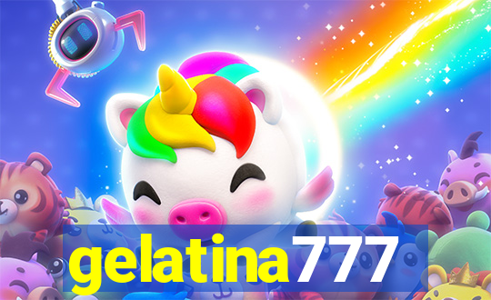 gelatina777