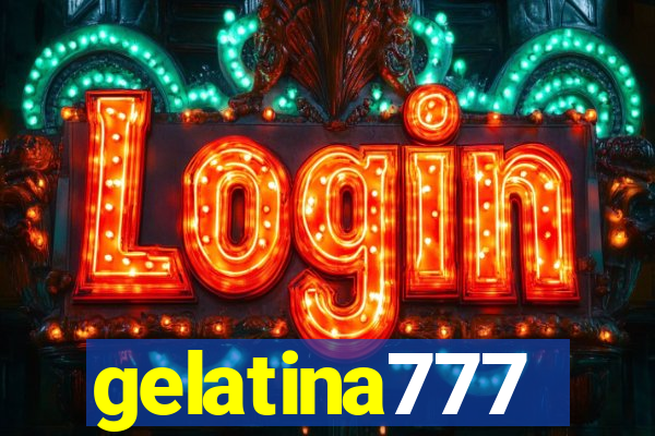 gelatina777