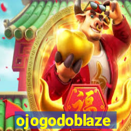 ojogodoblaze