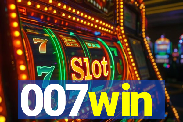 007win