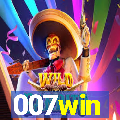 007win