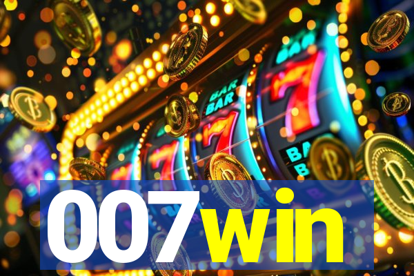007win