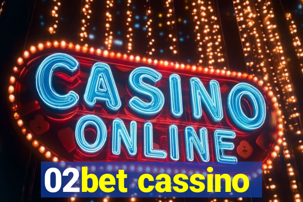 02bet cassino