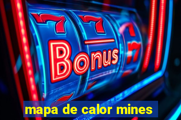 mapa de calor mines