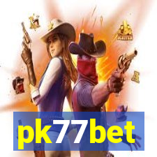 pk77bet