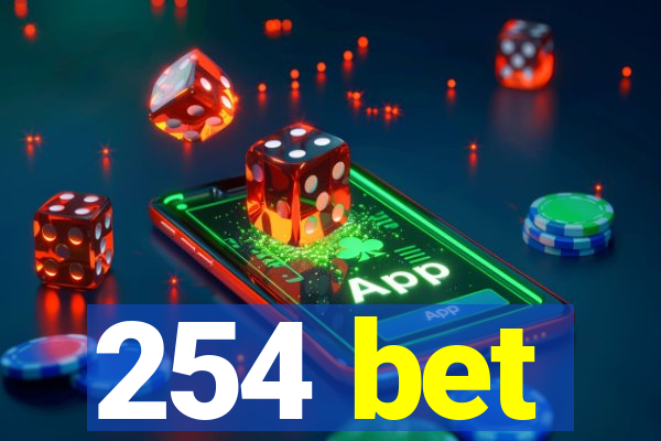 254 bet