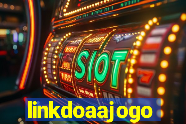 linkdoaajogo