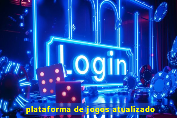 plataforma de jogos atualizado