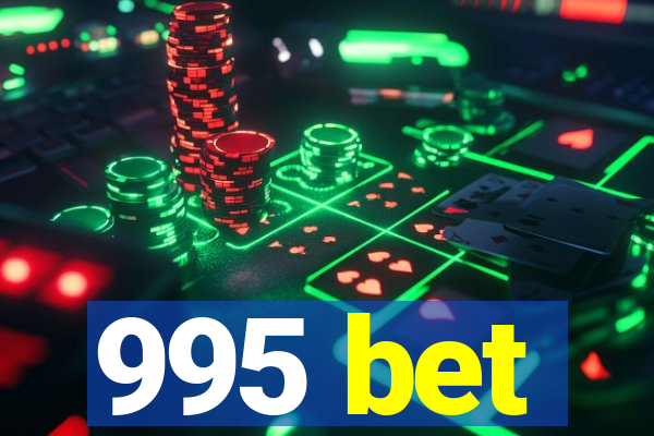 995 bet