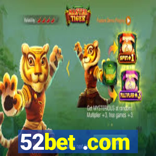 52bet .com