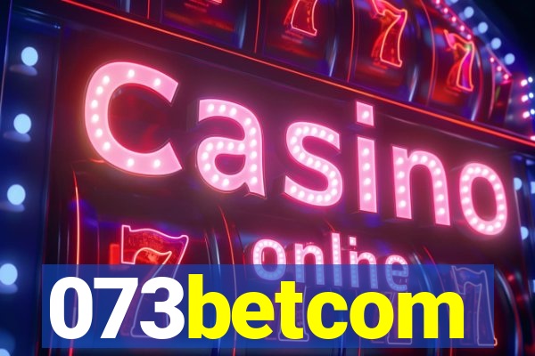 073betcom