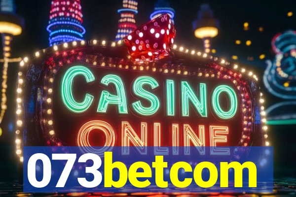 073betcom