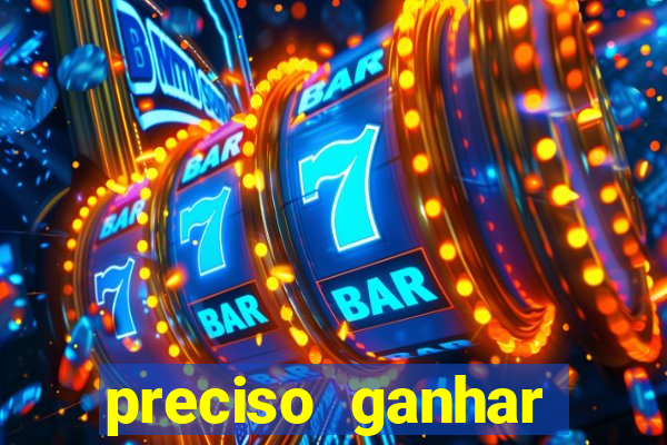 preciso ganhar dinheiro urgente