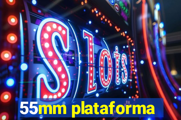 55mm plataforma
