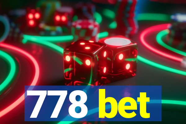 778 bet