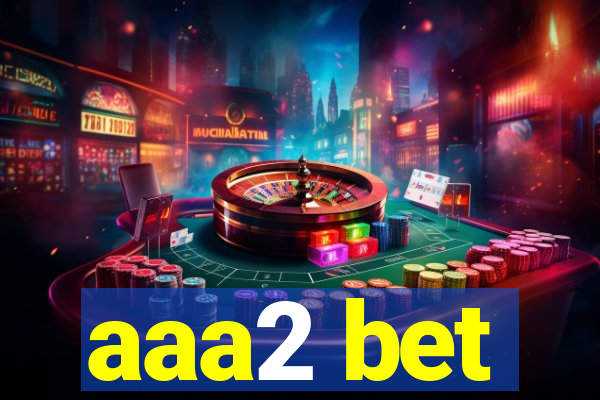 aaa2 bet