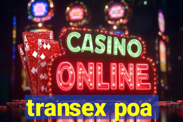 transex poa