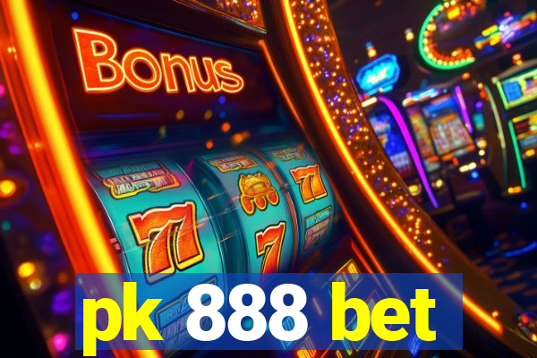 pk 888 bet