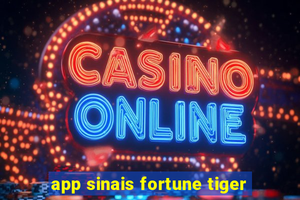 app sinais fortune tiger
