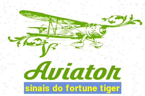 sinais do fortune tiger