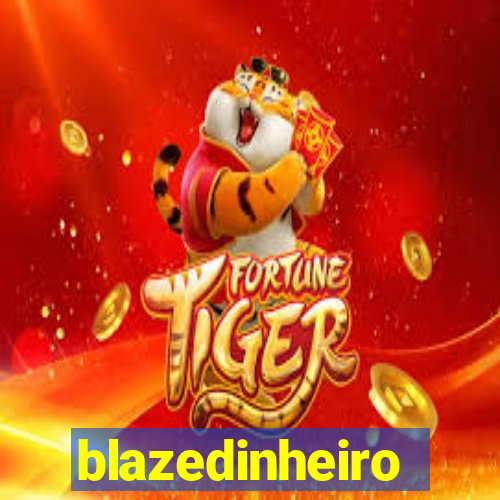 blazedinheiro