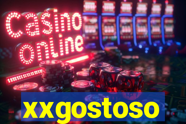 xxgostoso