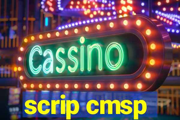 scrip cmsp