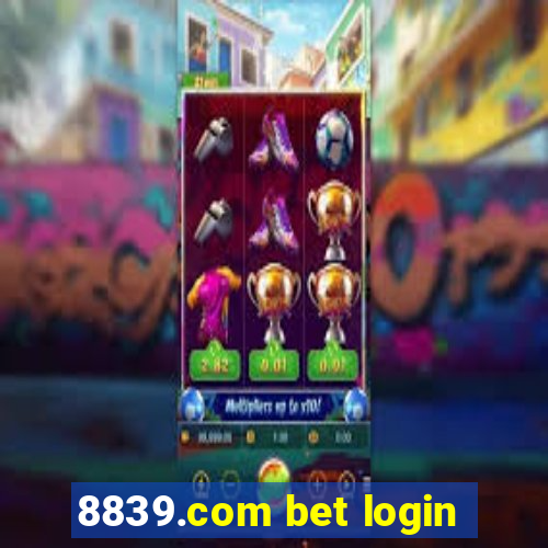 8839.com bet login