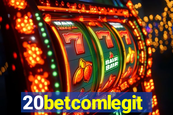 20betcomlegit